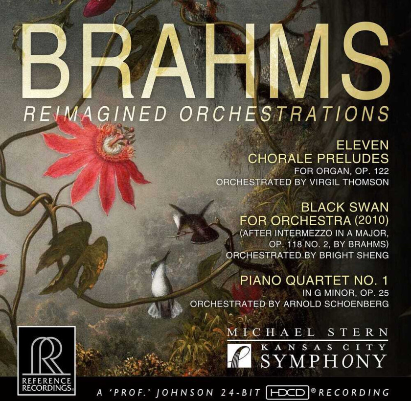 Kansas City Symphony, Johannes Brahms Reimagined Orchestrations CD