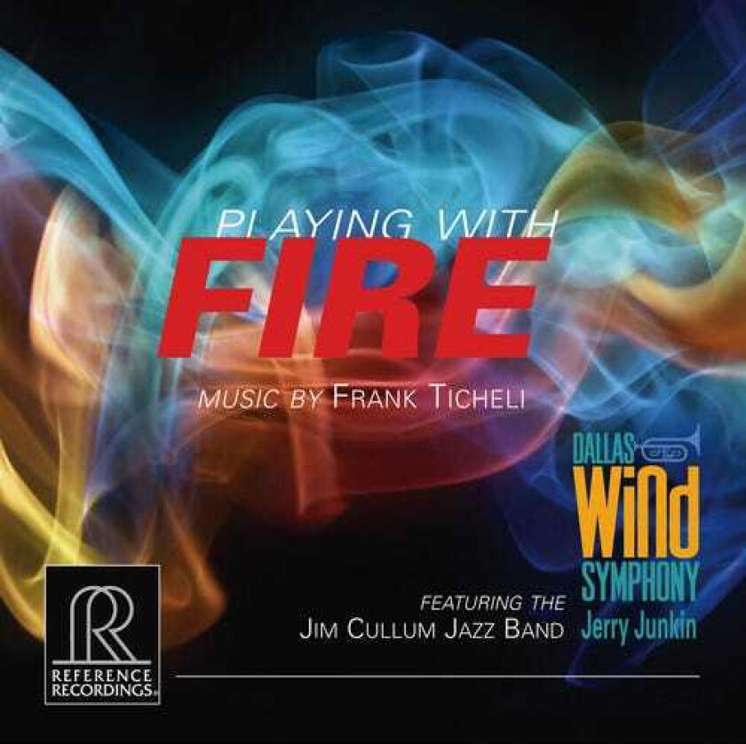 Jim Cullum Jazz Band, Frank Ticheli, Jim Cullum Playing With Fire CD