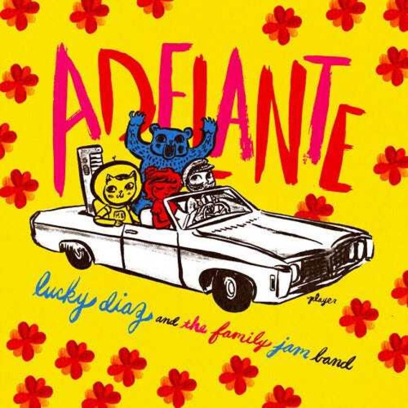 Lucy Diaz & The Family Jam Band Adelante CD