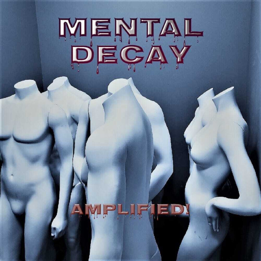 Amplified Mental Decay CD