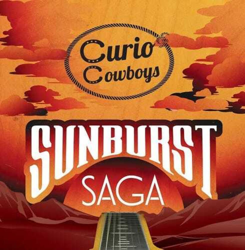Curio Cowboys Sunburst Saga CD