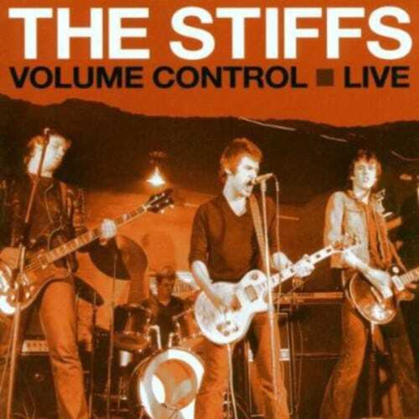 The Stiffs Volume Control: Live CD