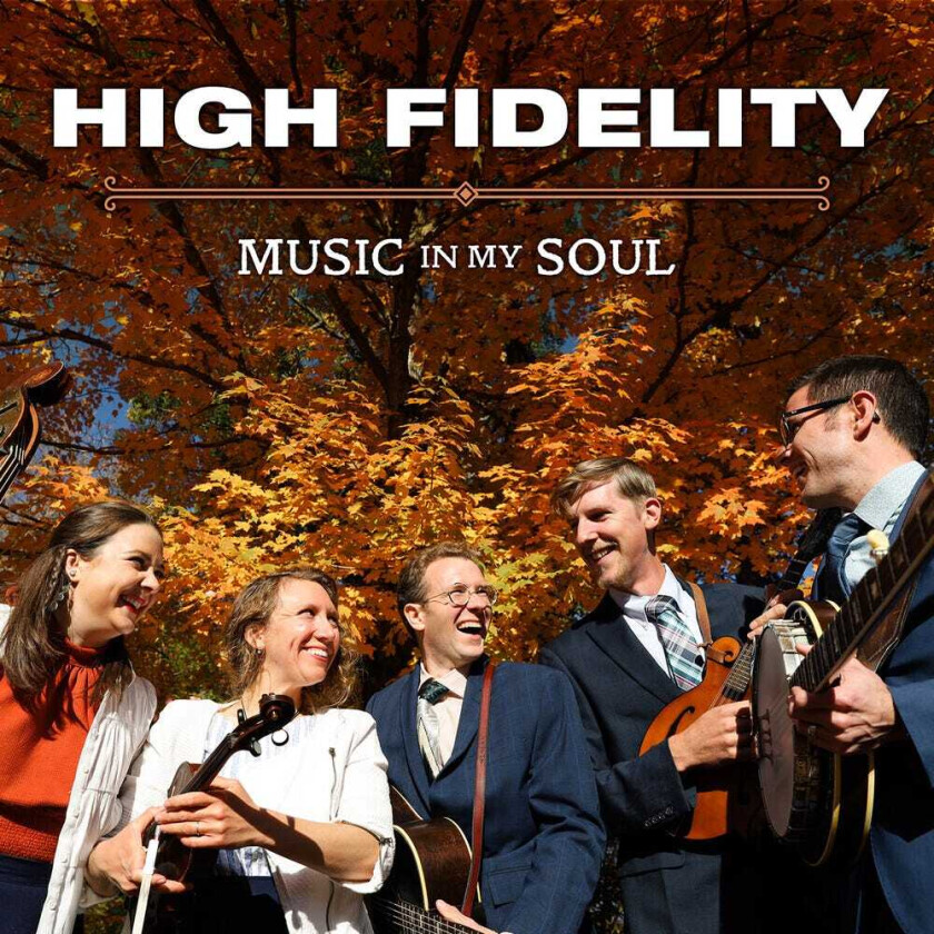 The High Fidelity Music In My Soul CD
