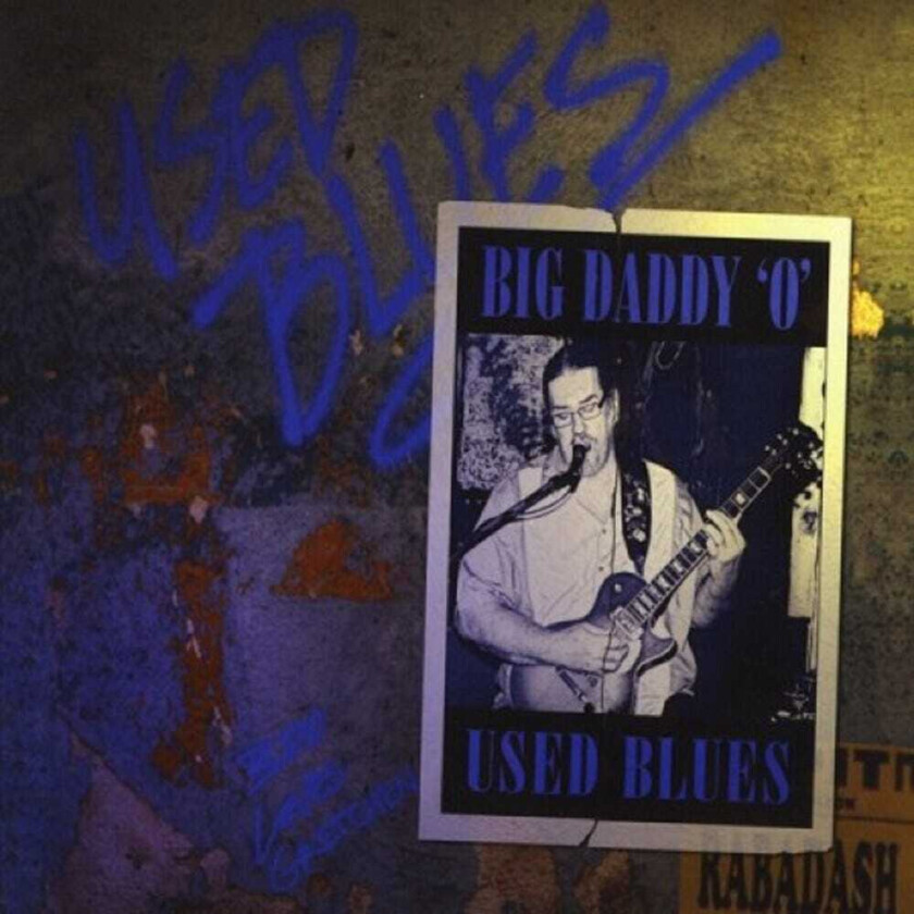 Big Daddy O Used Blues CD