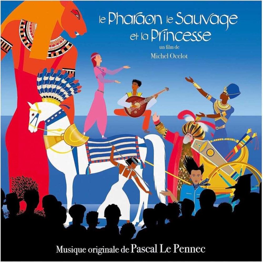 Pascal Le Pennec Le Pharaon Le Sauvage Et La Princesse O.s.t. CD