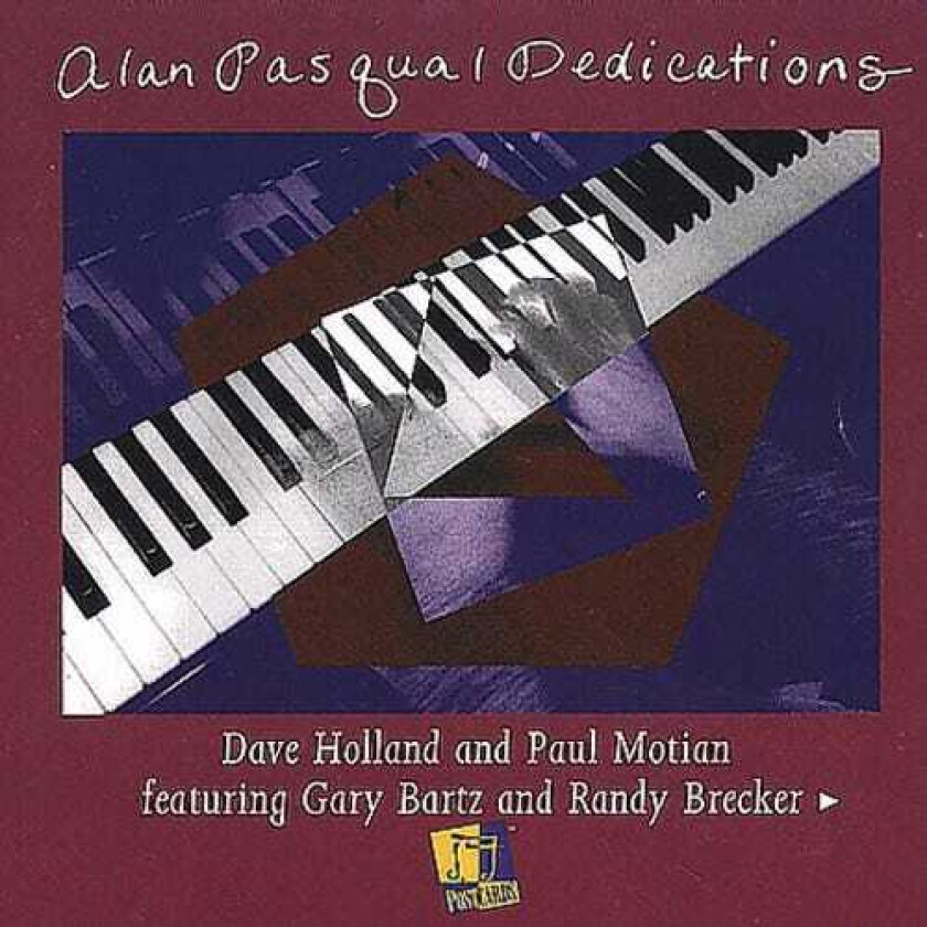 Alan Pasqua Dedications CD