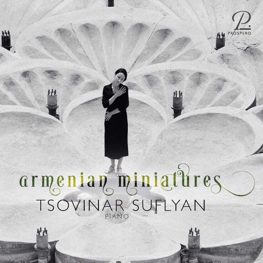 Tsovinar Suflyan, Aram Khatchaturian, Arno Babajanian, Komitas Armenian Miniatures CD