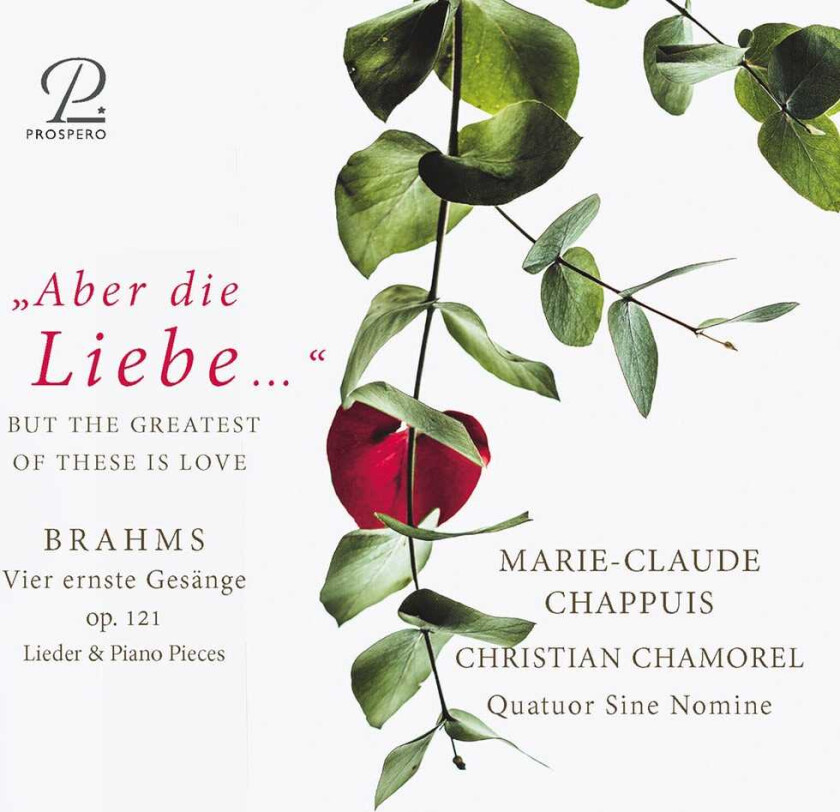 MarieClaude Chappuis, Johannes Brahms Vier Ernste Gesange CD