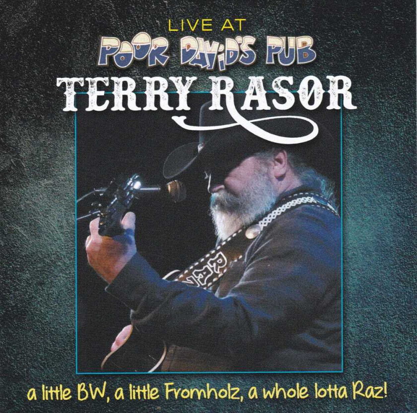 Terry Rasor Live At Poor David's Pub CD