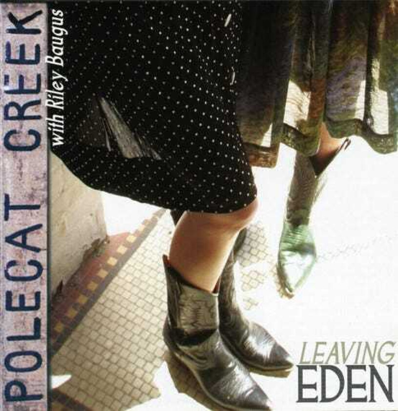 Polecat Creek Leaving Eden CD