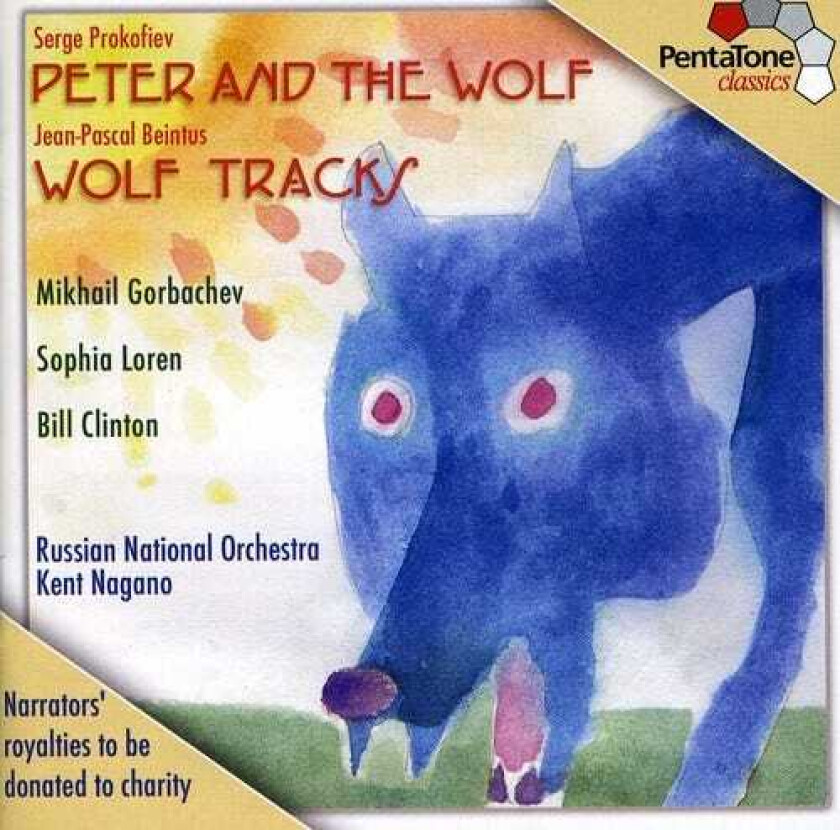 Kent Nagano, Russian National Orchestra, Robert Randles, Sergey Prokofiev Peter & The Wolf: Wolf Tracks CD