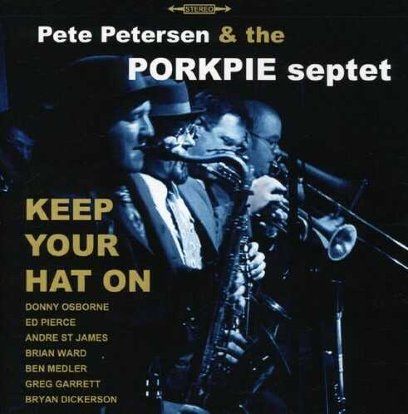 Pete Petersen Keep Your Hat On CD