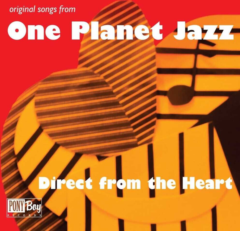 One Planet Jazz Direct From The Heart CD