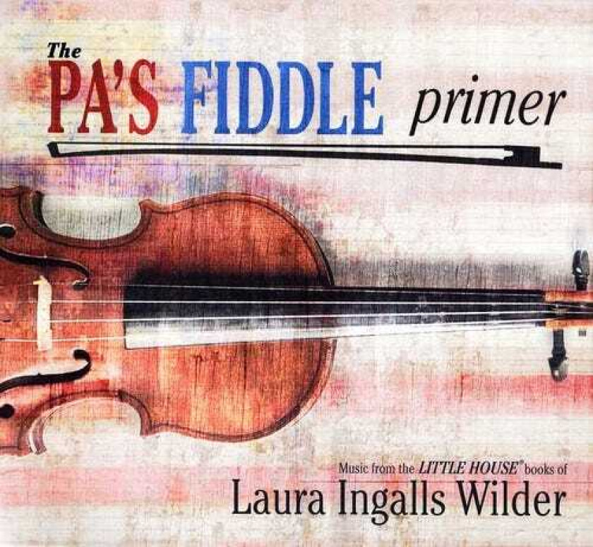 Diverse Artister Pa's Fiddle Primer CD
