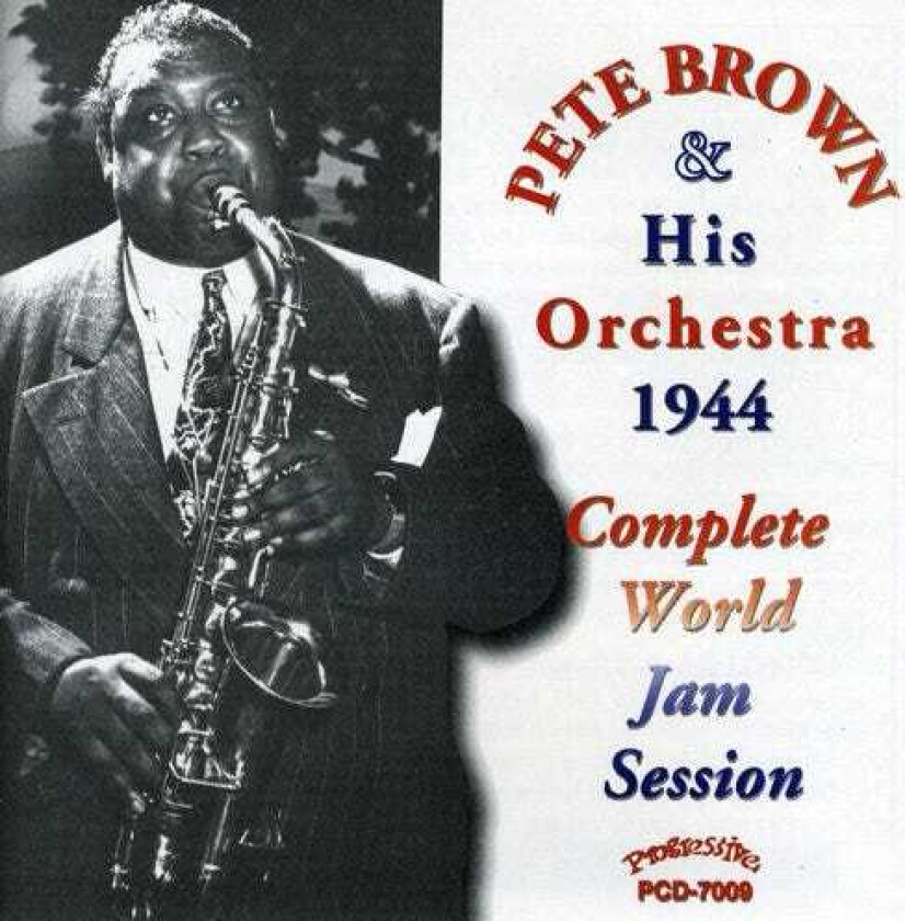 Pete Brown Complete 1944 World Jam Session CD