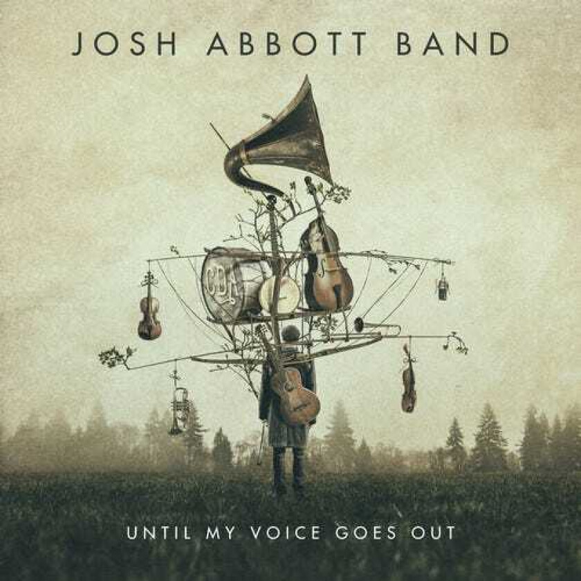 Josh Abbott Until My Voice Goes Out CD