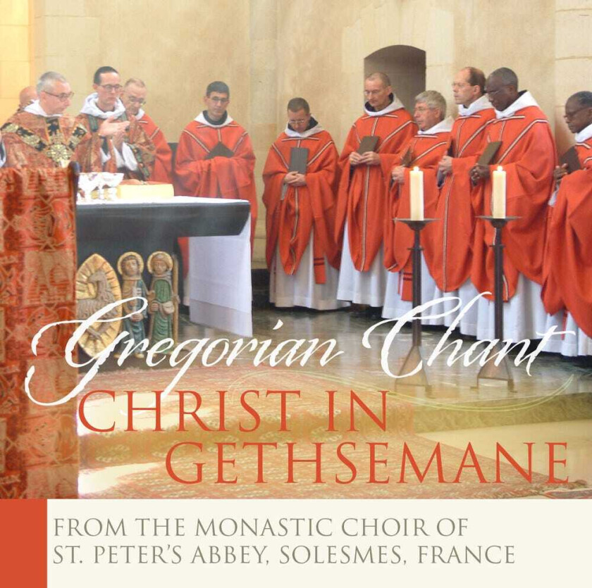 The Monks Of Solesmes, Traditional Christ In Gethsemane CD