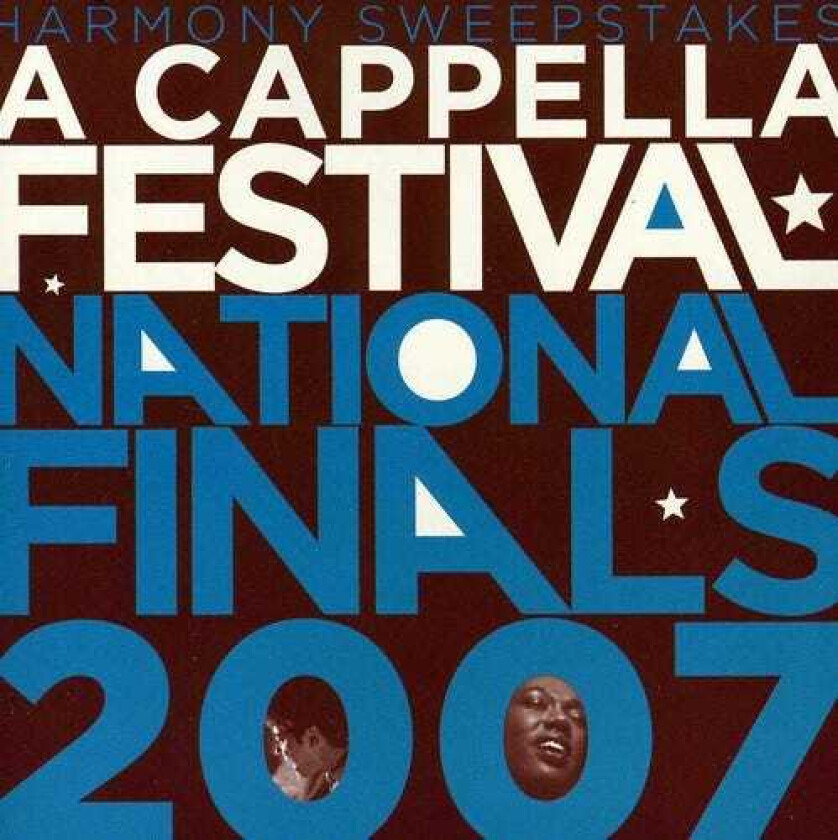 Diverse Artister 2007 Harmony Sweepstakes Acappella Festival / Var CD