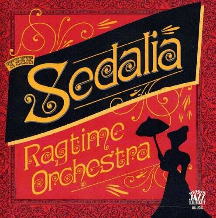 The Sedalia Ragtime Orchestra Sedalia Ragtime Orchestra CD