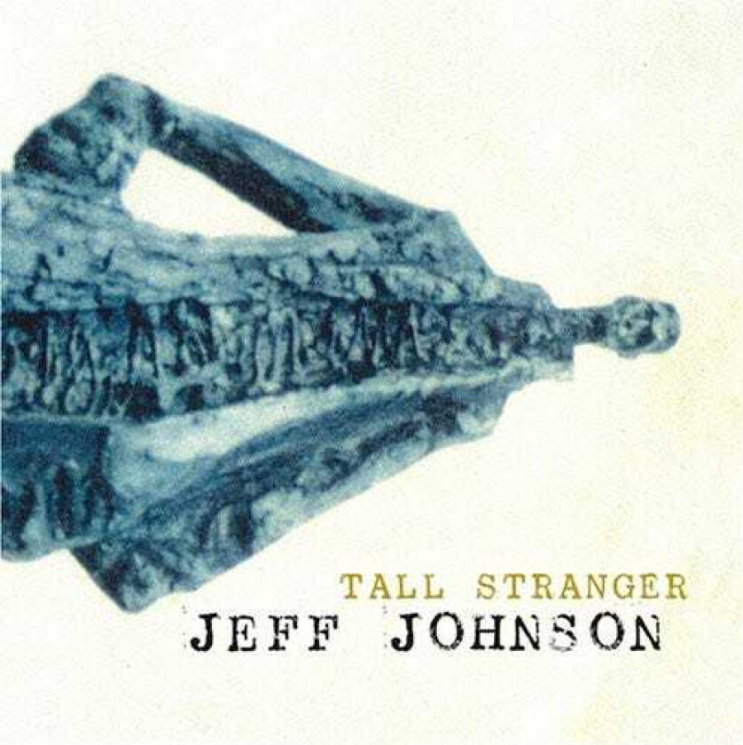 Jeff Johnson Tall Stranger CD