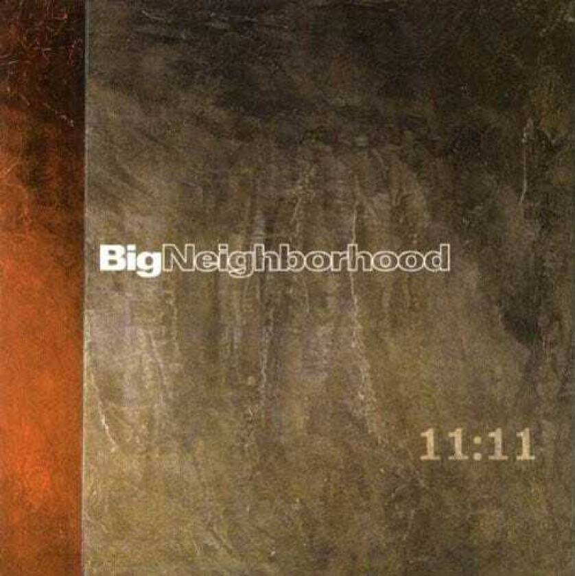 Big Neighborhood 11:11 CD