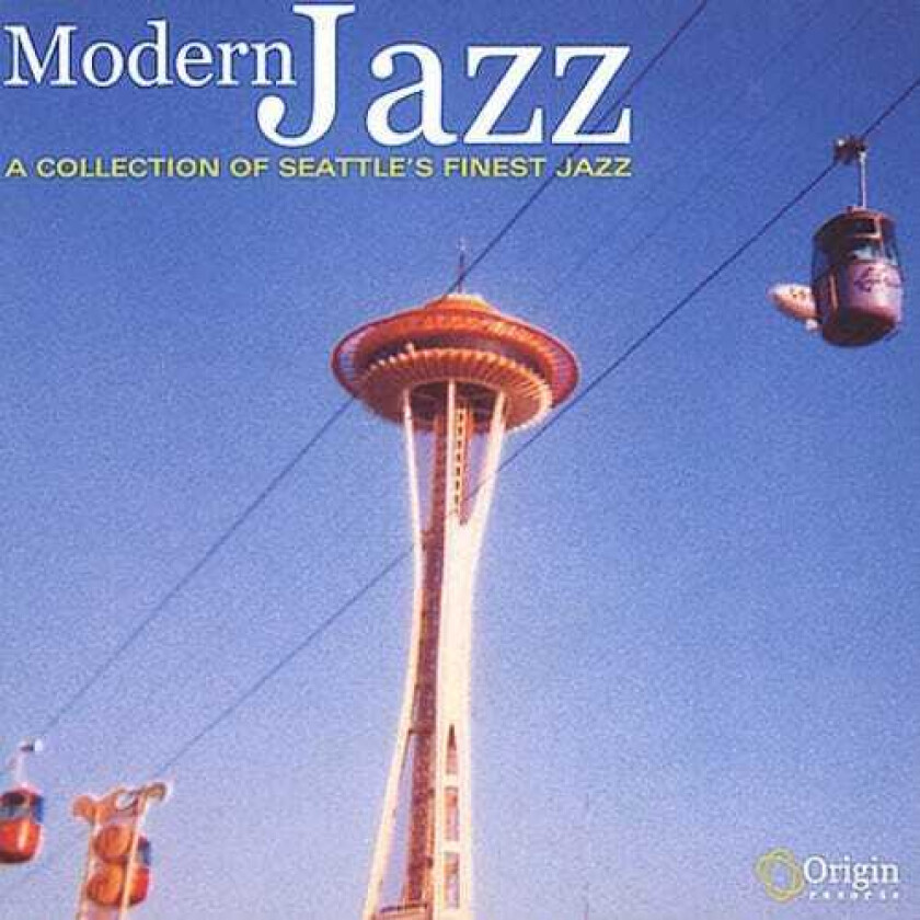 Diverse Artister Modern Jazz: Collection Of Seattle's Finest / Var CD