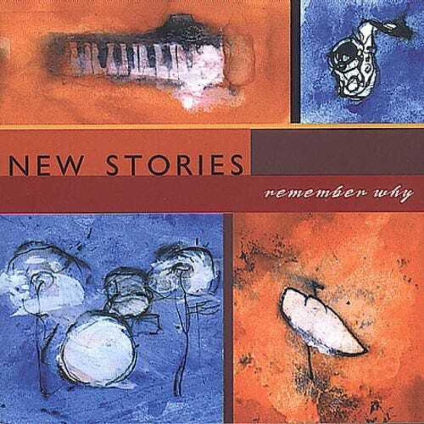 New Stories Remember Why CD