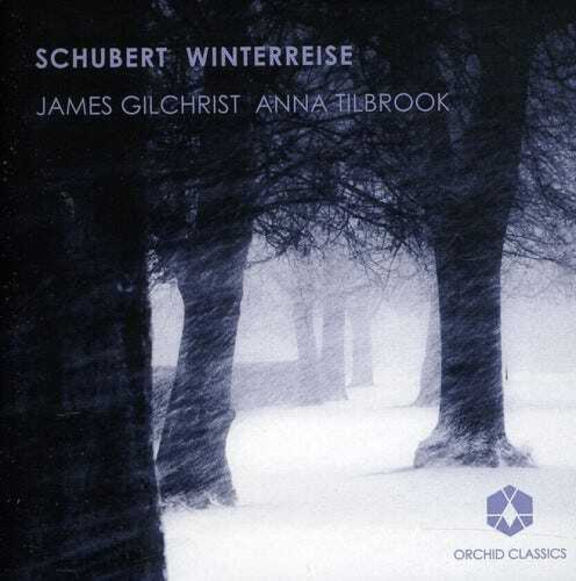 Anna Tilbrook, James Gilchrist Winterreise CD