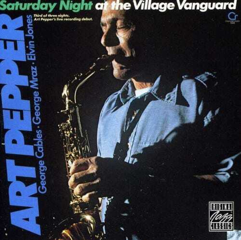 Art Pepper Saturday Night At The Village Vangurad CD