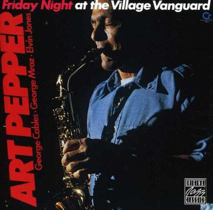 Art Pepper Friday Night At The Village Vanguard CD