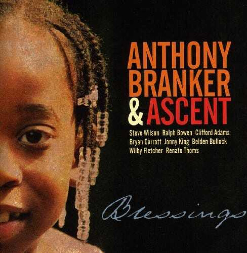 Anthony Branker Blessings CD