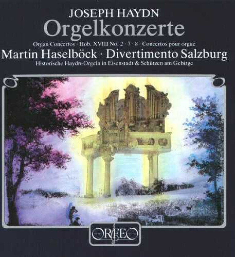 Martin Haselb Ck, Martin Haselböck, Franz Joseph Haydn Organ Concerti 2 7 & 8 CD
