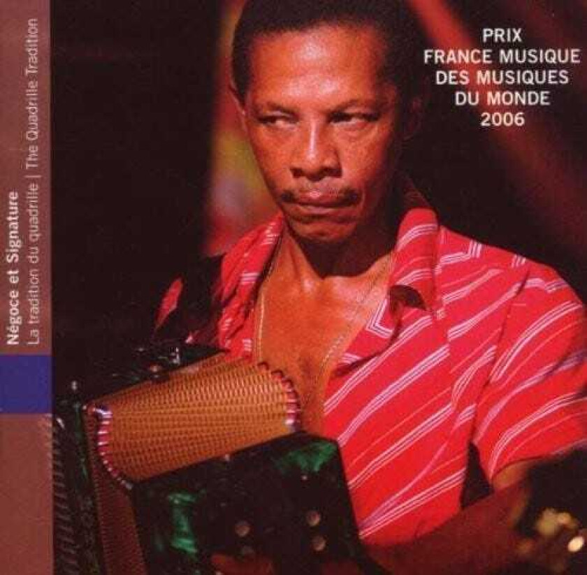 Diverse Artister Tradition Du Quadrille CD