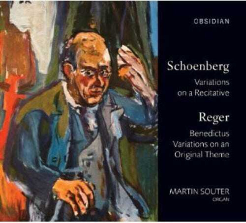 Martin Souter Schoenberg & Reger CD