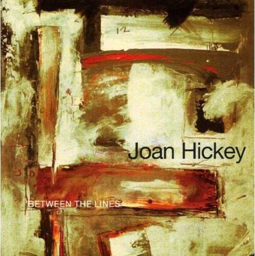 Joan Hickey Between The Lines CD