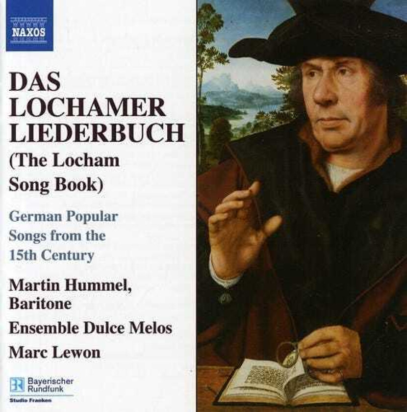 Martin Hummel Das Lochamer Liederbuch (the Locham Song Book) CD
