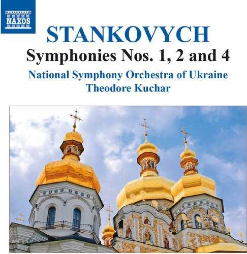 Stankovych, Kuchar, National Sym Orch Ukraine Syms 1 2 & 4 CD
