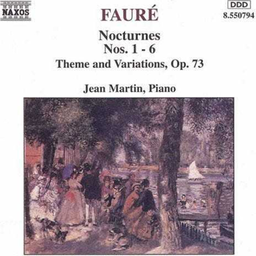 Jean Martin, Gabriel Fauré Nocturnes 16 / Theme & Variations CD