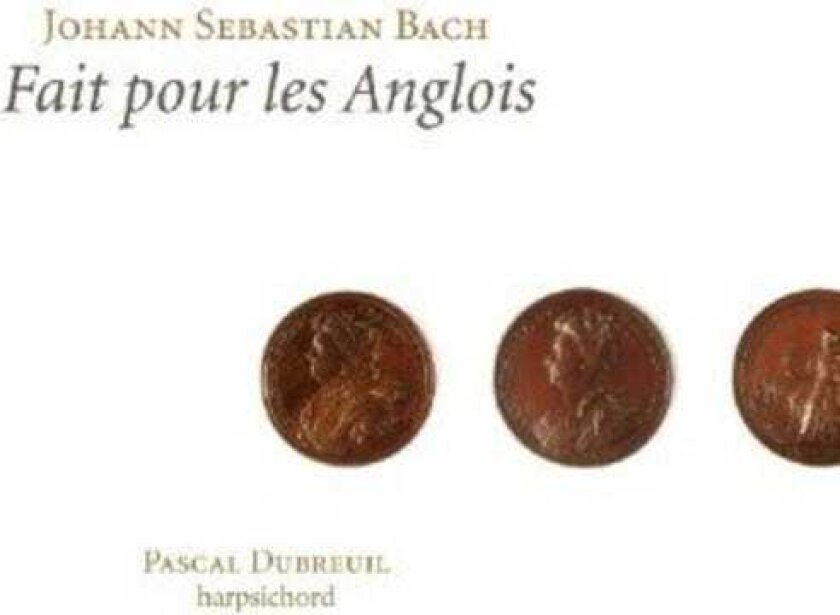 Pascal Dubreuil Suites Anglaises Bwv 80611 CD