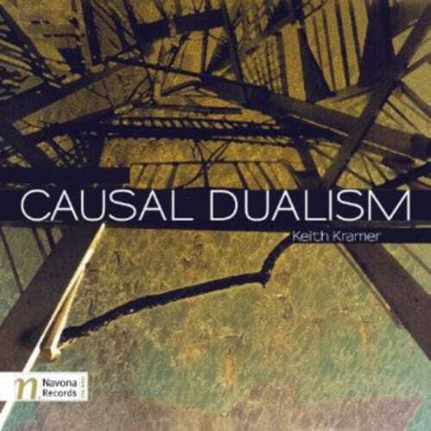 Diverse Artister, David Taylor, Gottfried Stoger, Stanislav Behal, UNSPECIFIED Causal Dualism CD