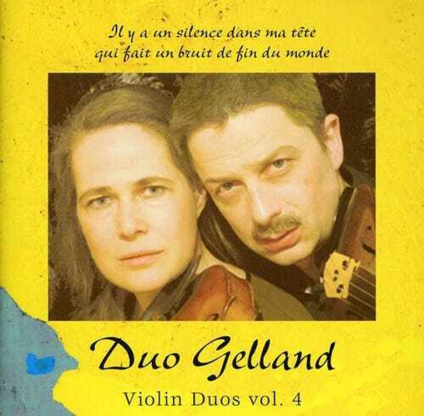 Duo Gelland, Cecilia Gelland, Martin Gelland, Alexander Keuk, Aron Hidman, Johann Samskog, Jonas Asplund, Sanna Ahvenjärvi, Tapio Lappalainen Violin Duos 4 CD