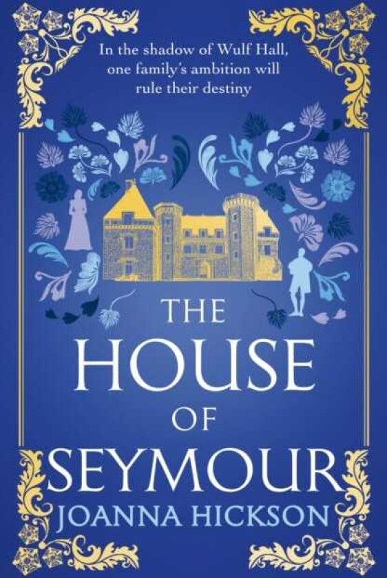 The House of Seymour