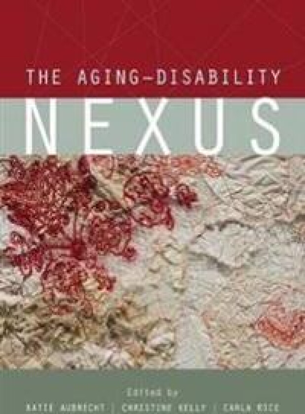 The Aging–Disability Nexus