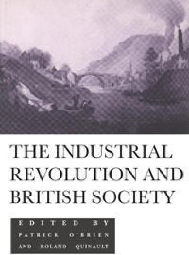 The Industrial Revolution and British Society