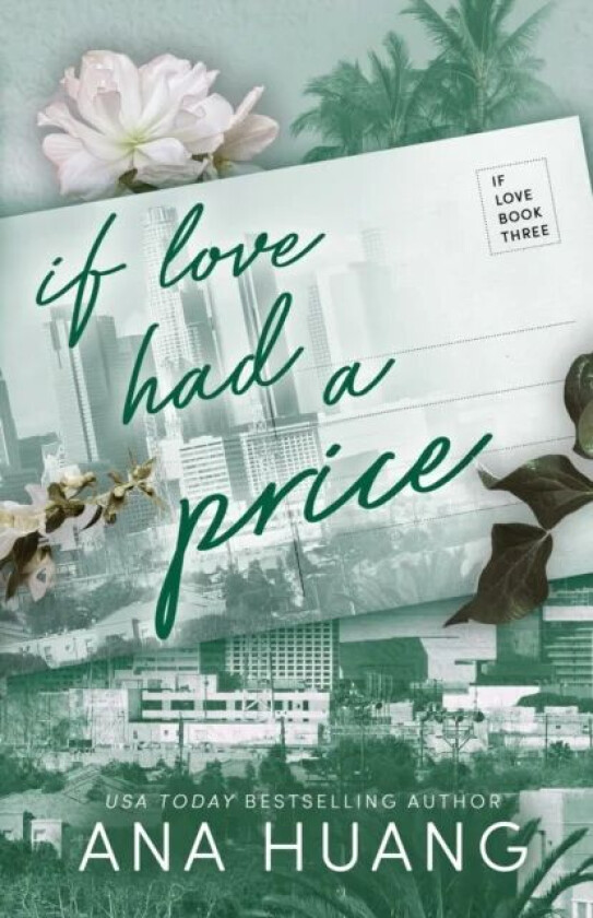 If Love Had a Price (If Love #3) av Ana Huang