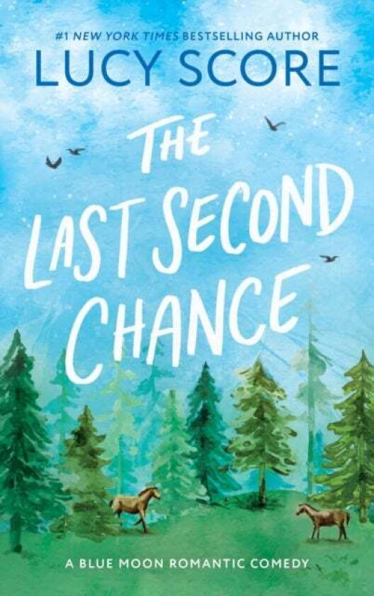 The Last Second Chance av Lucy Score