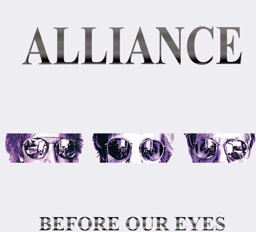 Alliance Before Our Eyes CD