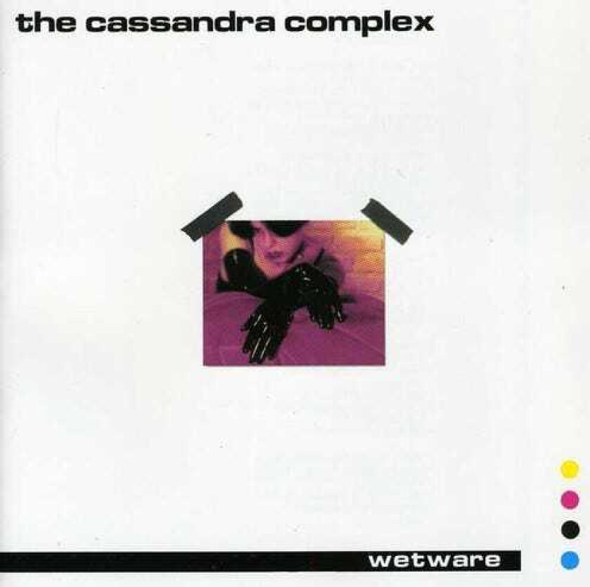 Cassandra Complex Wetware CD