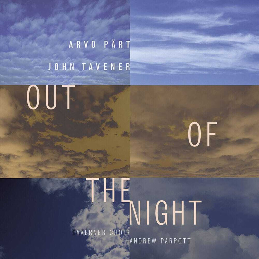 Andrew Parrott, Alastair Blayden, Claron McFadden, Jane Atkins, Leigh Nixon, Michael Stirling, Moray Welsh, Taverner Choir Out Of The Night CD