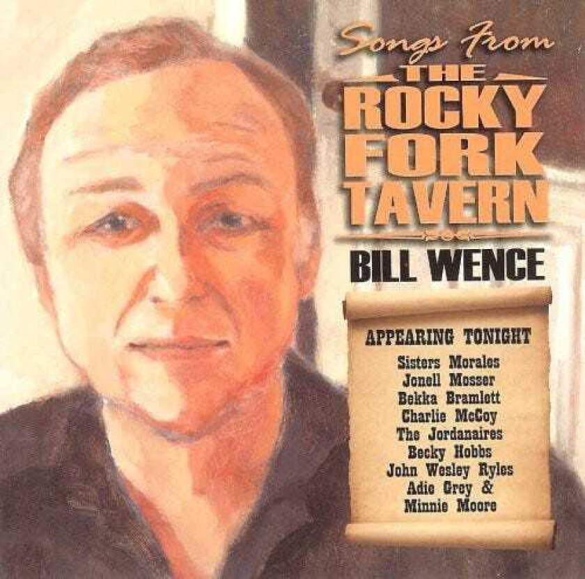 Bill Wence Songs From The Rocky Fork Tavern CD